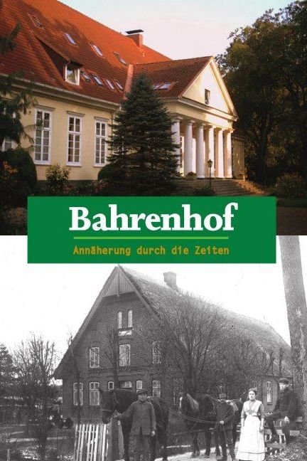 Chronik Bahrenhof