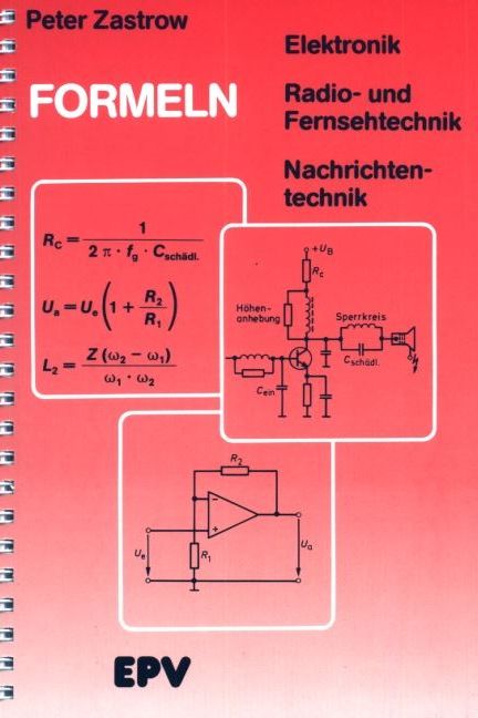 Peter Zastrow: Formeln der Elektronik