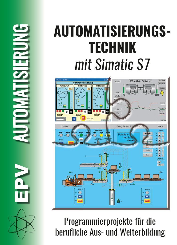 Automatisierungstechnik mit Simatic S7